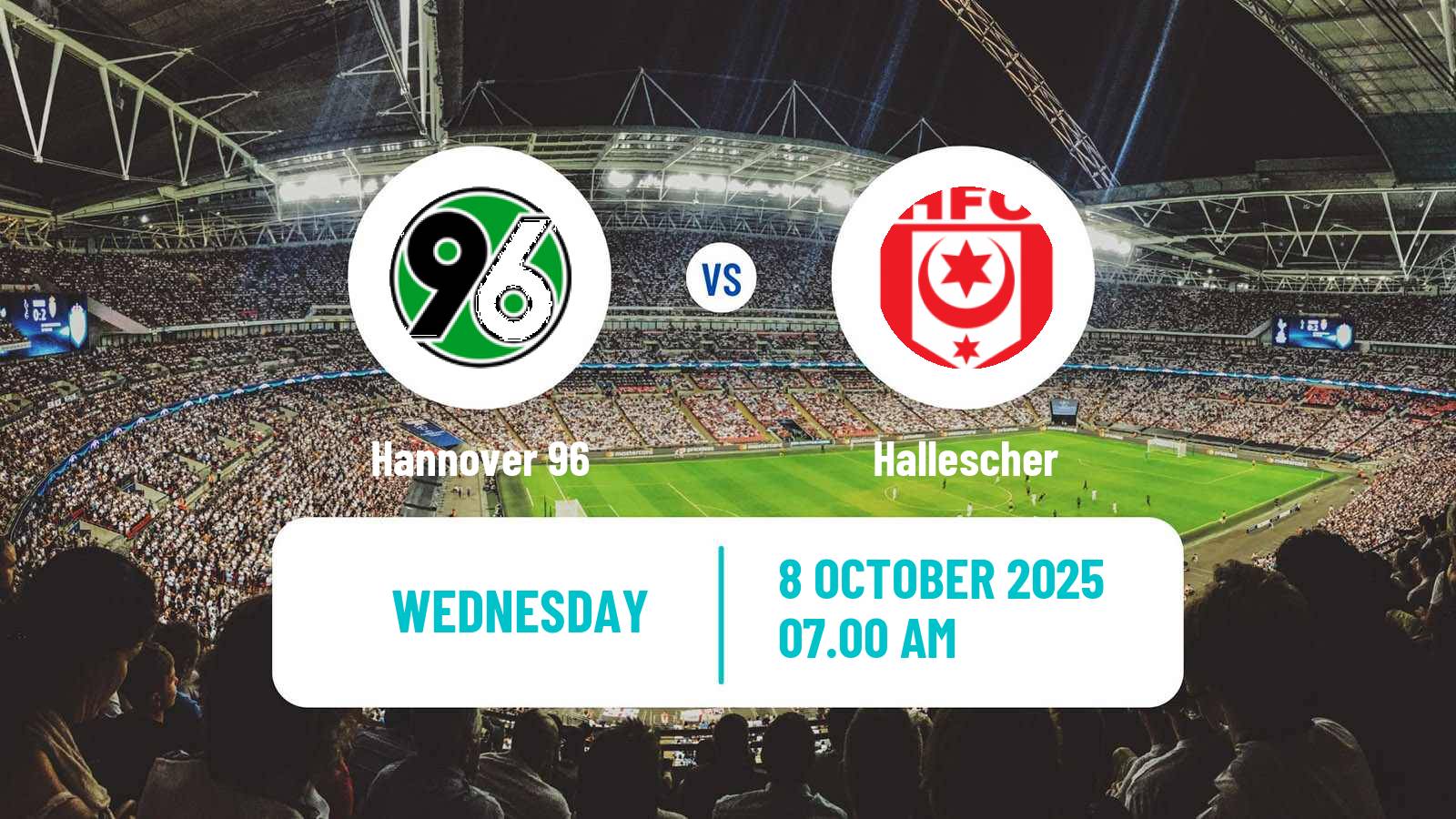 Football Club Friendly Hannover - Hallescher