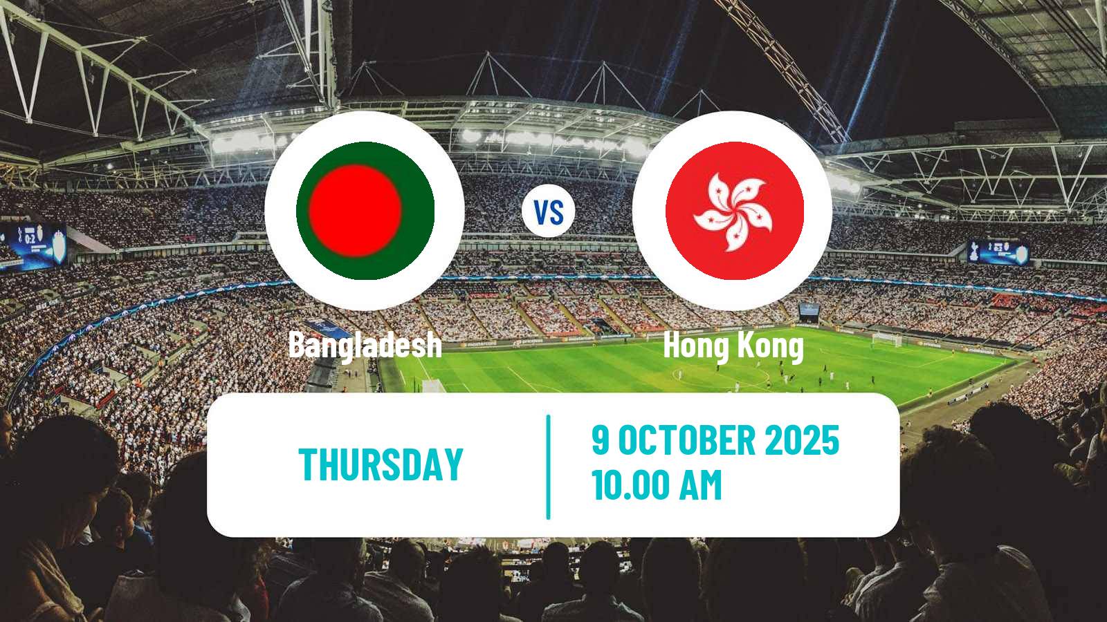 Football Asian Cup Bangladesh - Hong Kong