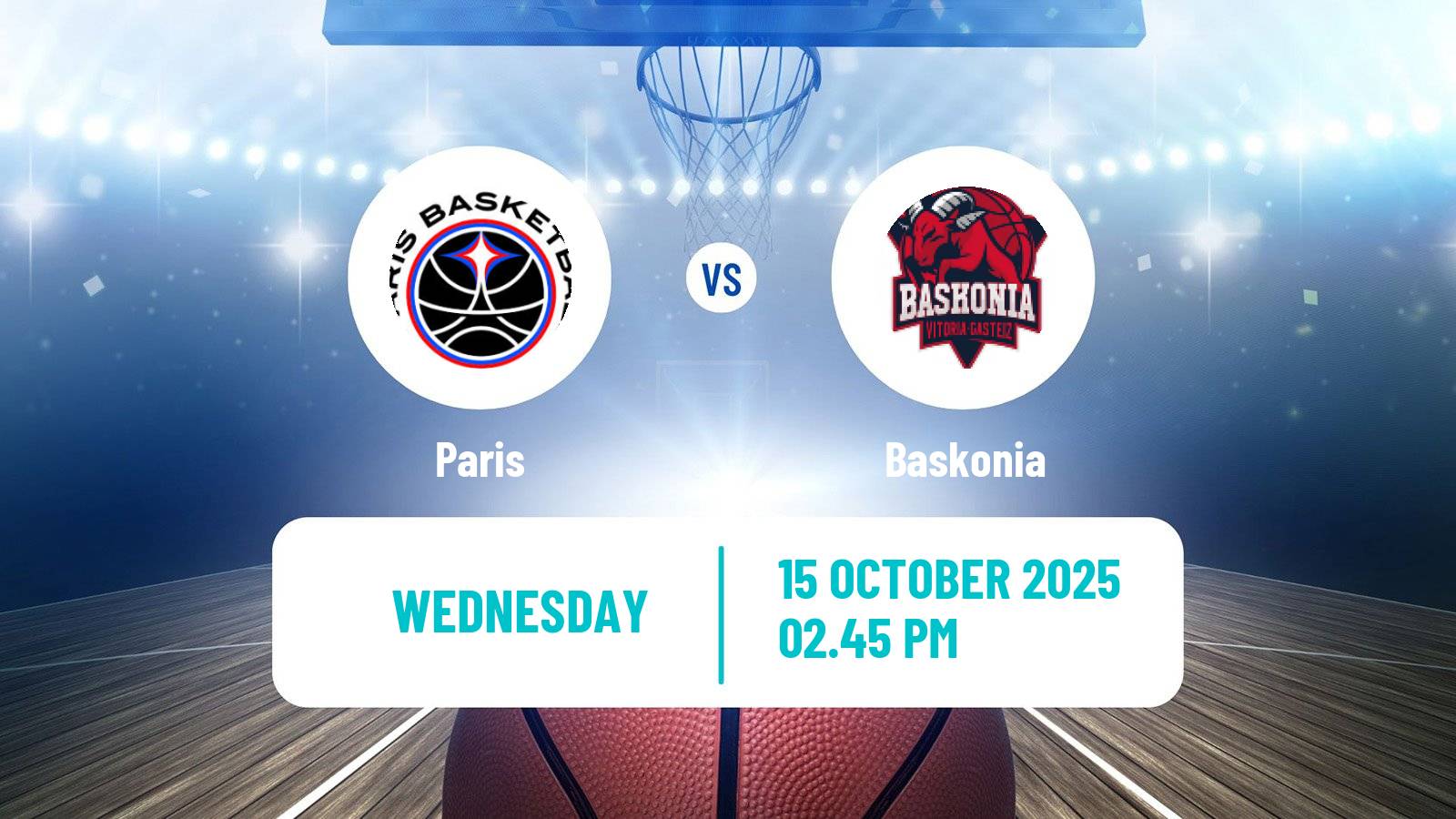 Basketball Euroleague Paris - Baskonia