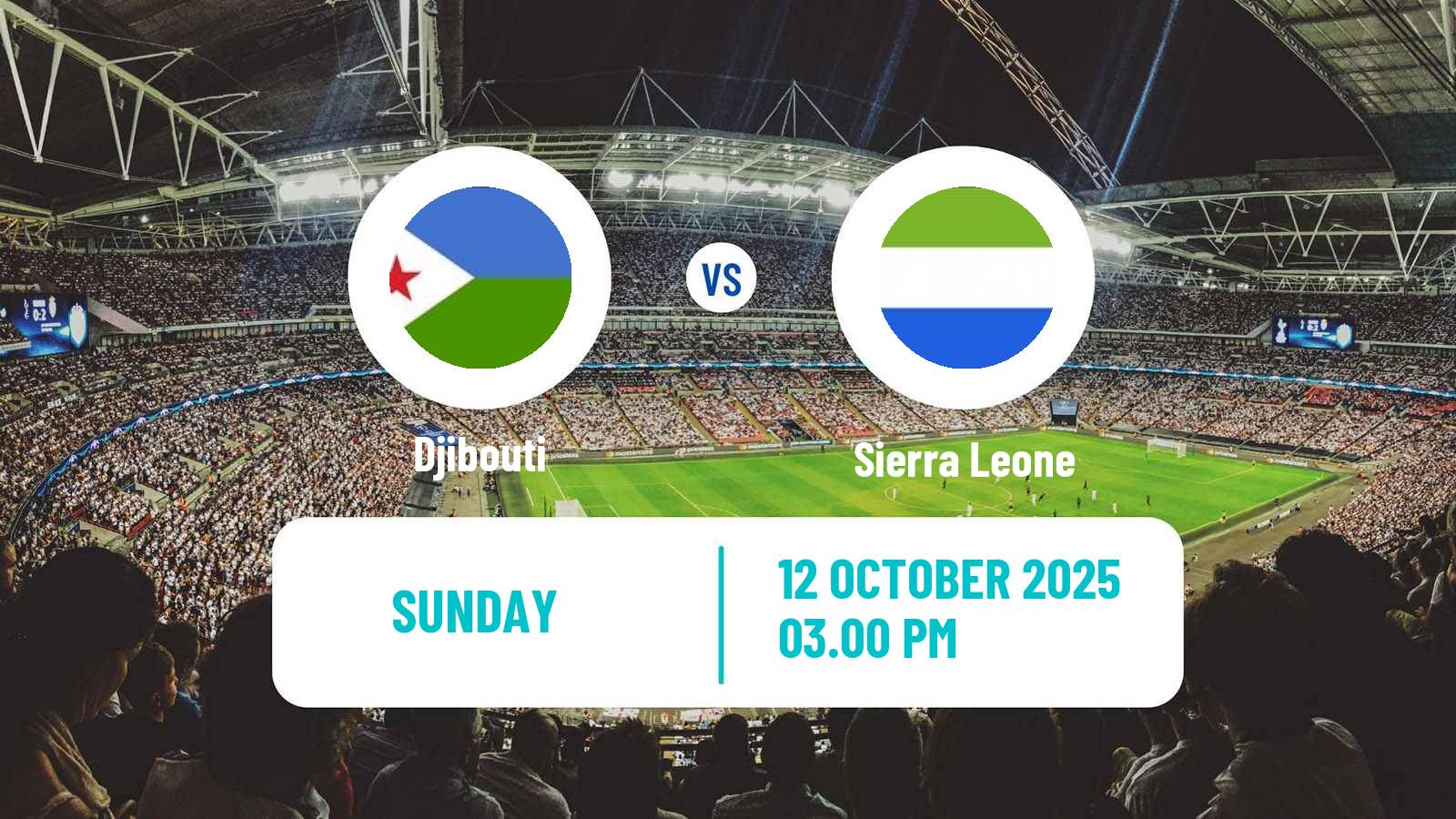 Football FIFA World Cup Djibouti - Sierra Leone