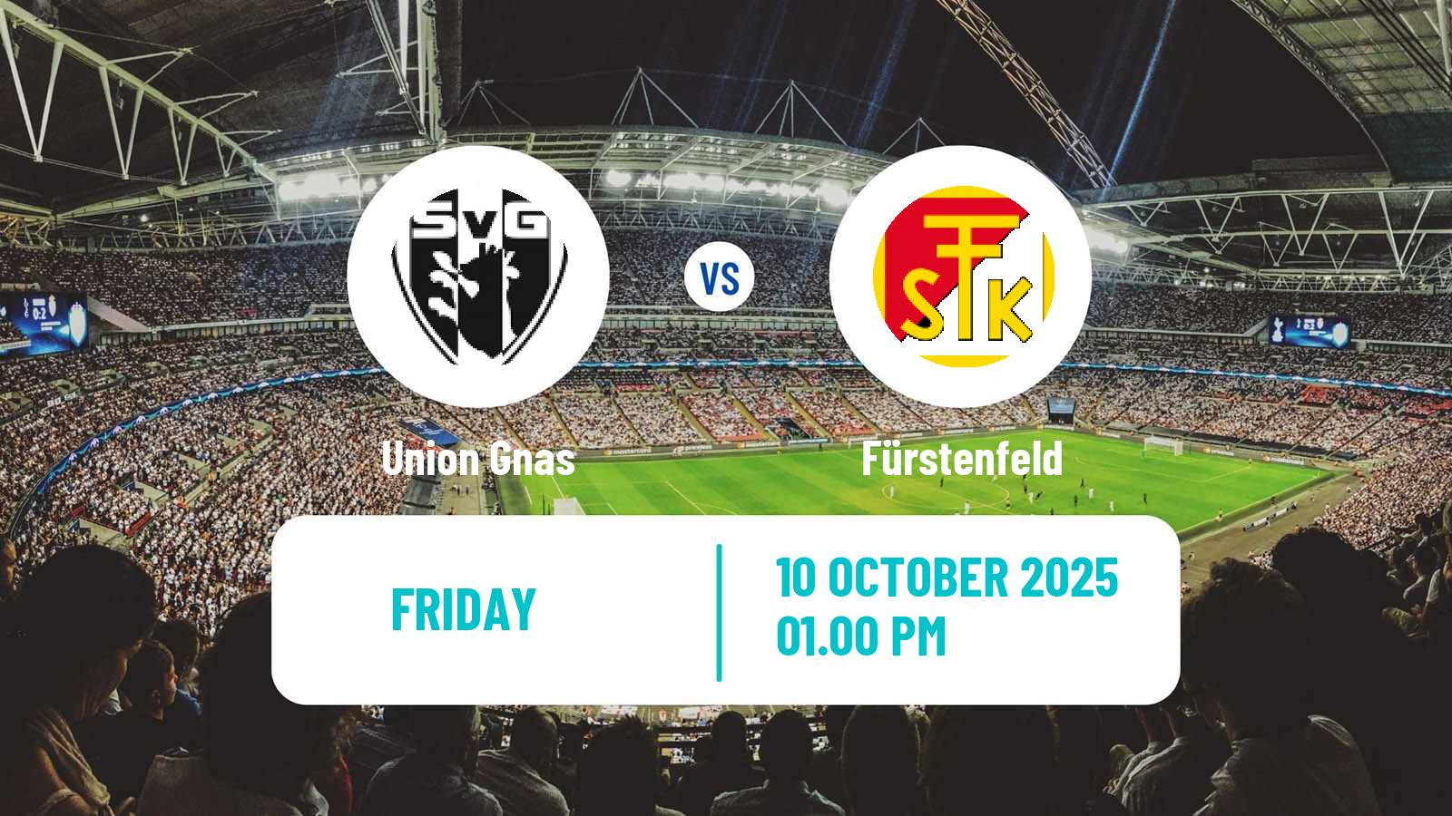 Football Austrian Landesliga Steiermark Union Gnas - Fürstenfeld