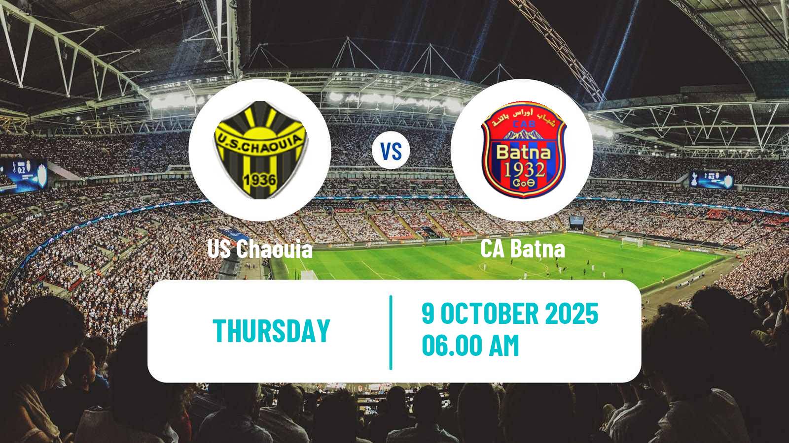 Football Club Friendly Chaouia - CA Batna