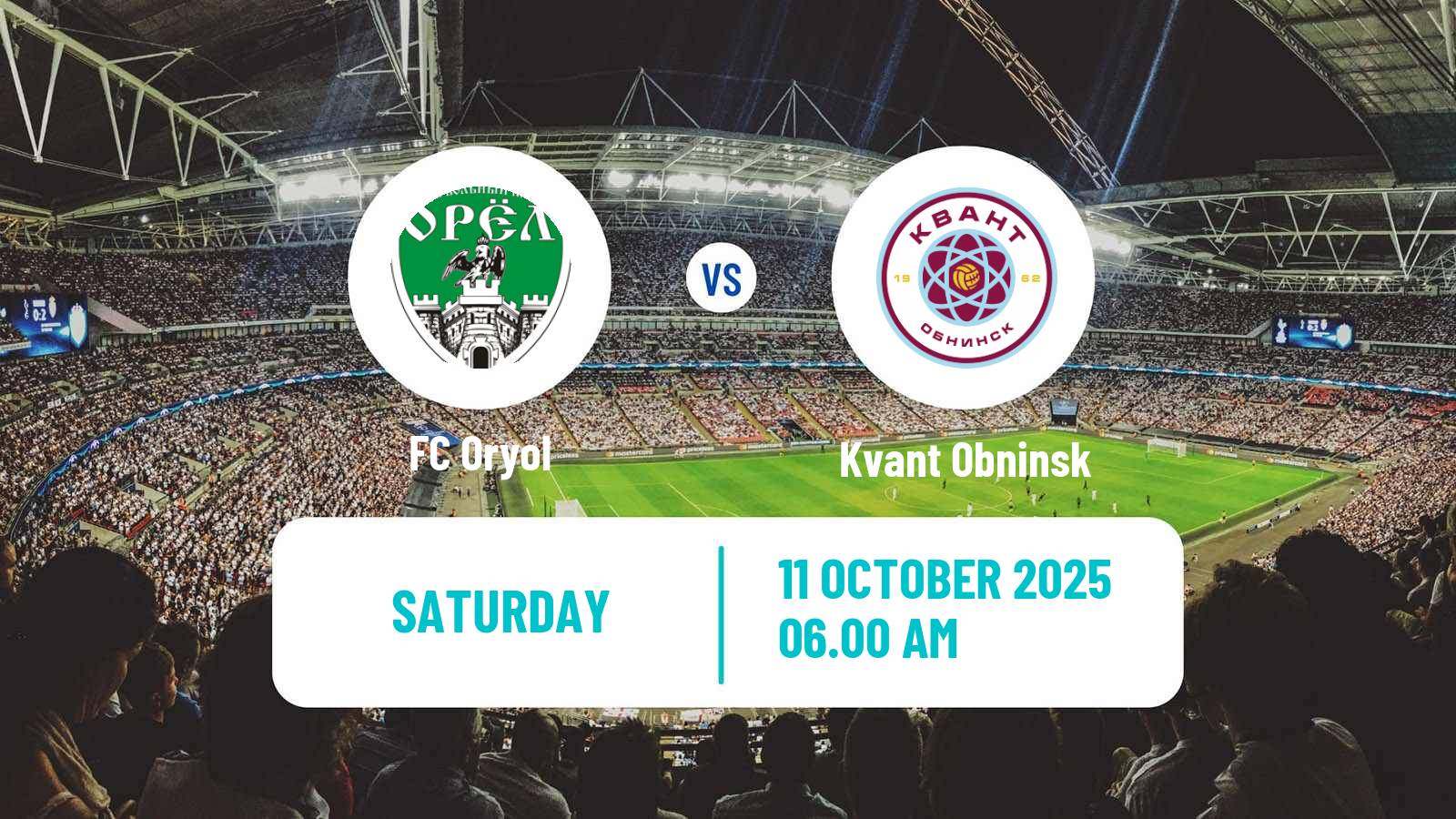 Football FNL 2 Division B Group 3 Oryol - Kvant Obninsk