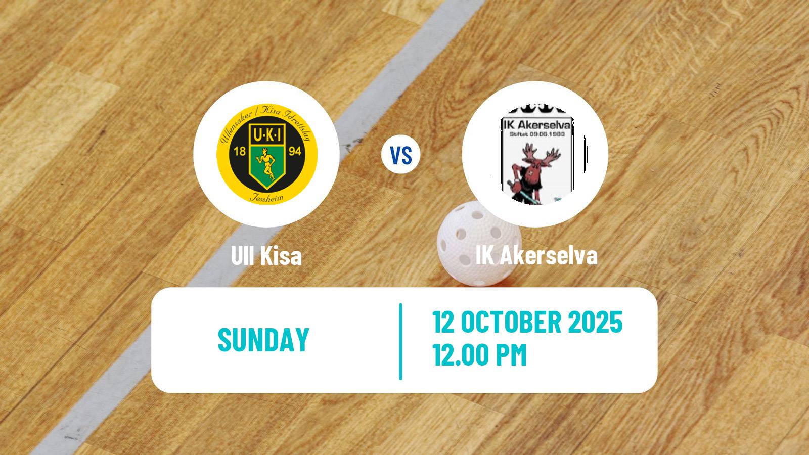 Floorball Norwegian Eliteserien Floorball Ull Kisa - Akerselva