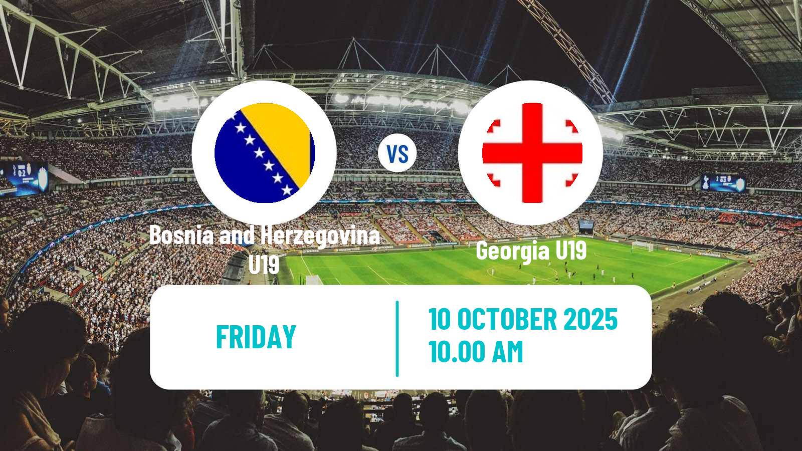 Football Friendly Bosnia and Herzegovina U19 - Georgia U19