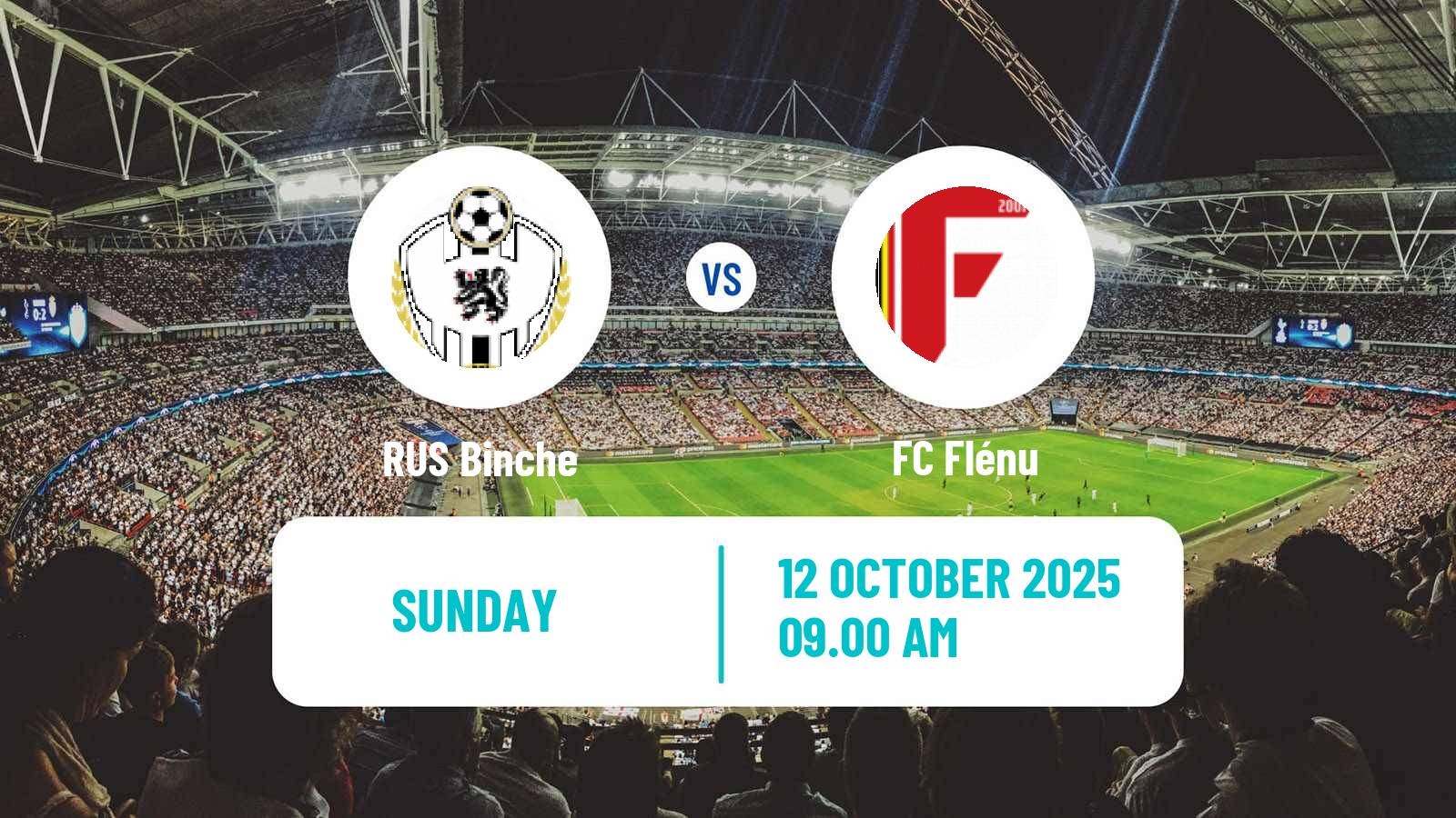 Football Belgian Second Amateur Division Group C Binche - Flénu