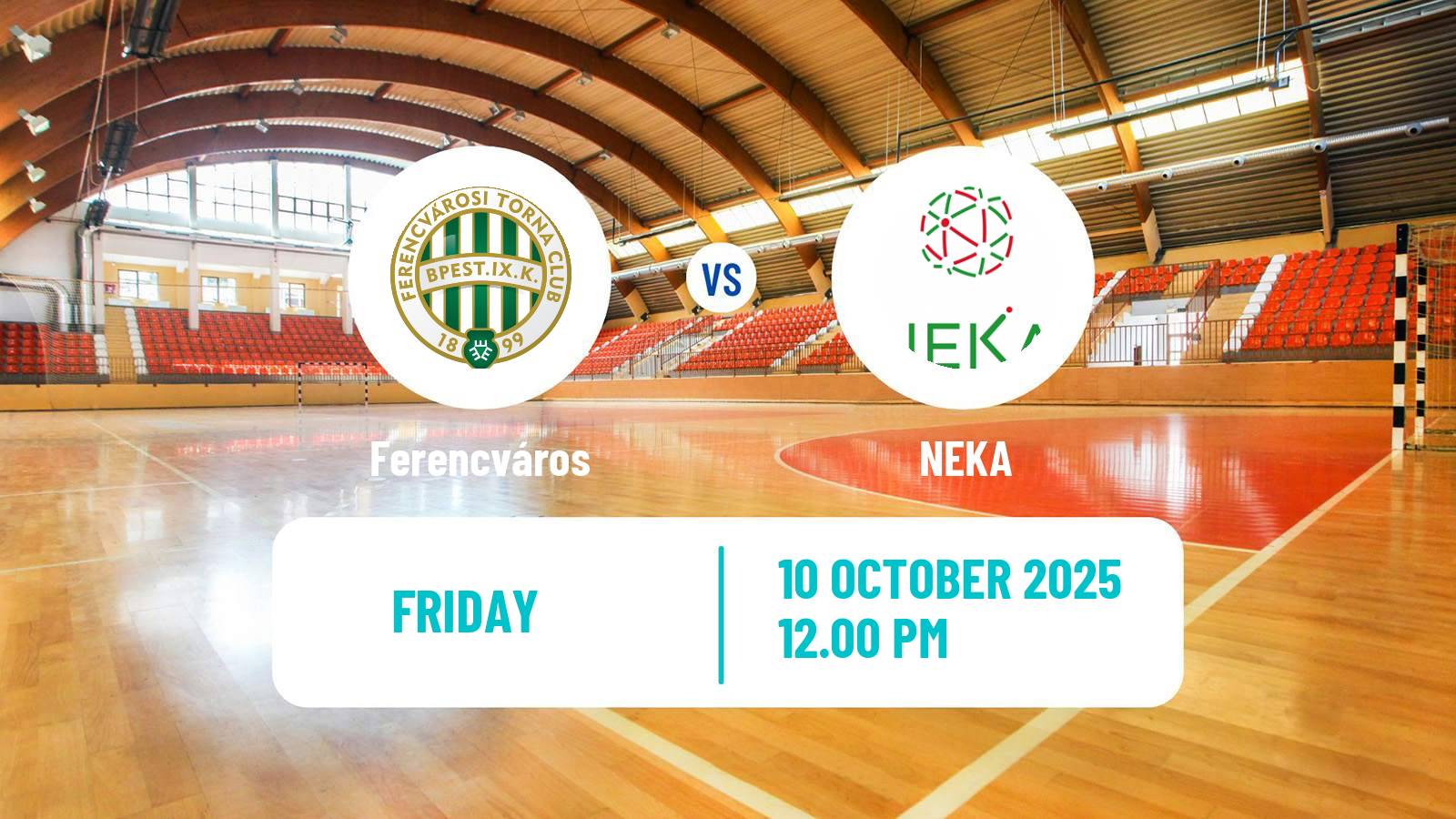 Handball Hungarian Division 1 Handball Ferencváros - NEKA