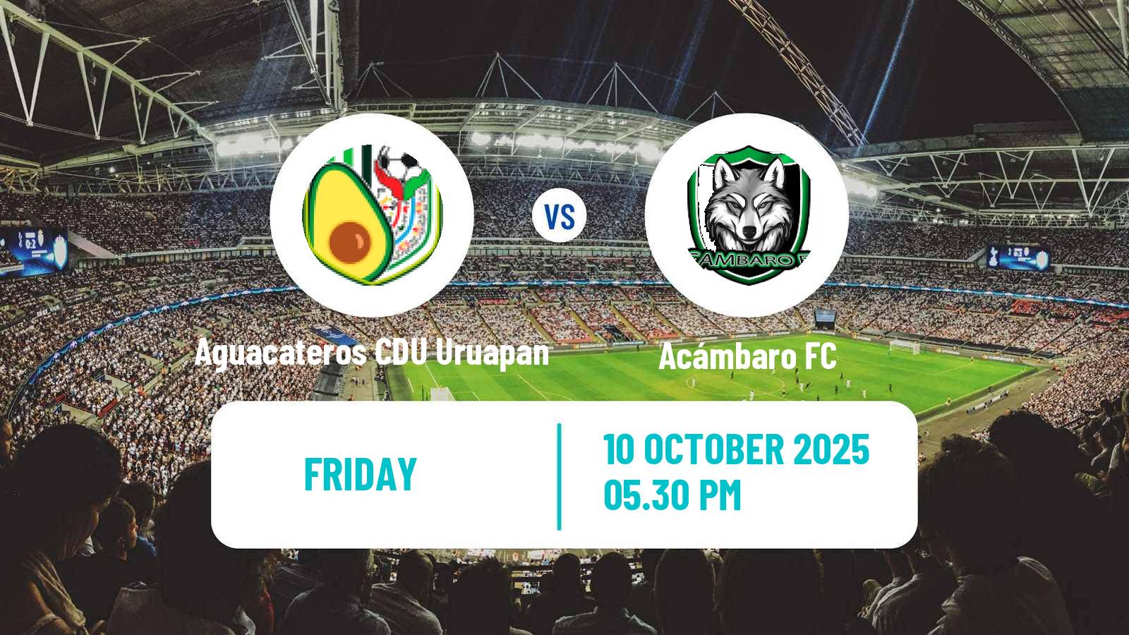 Football Mexican Liga Premier Serie B Aguacateros CDU Uruapan - Acámbaro