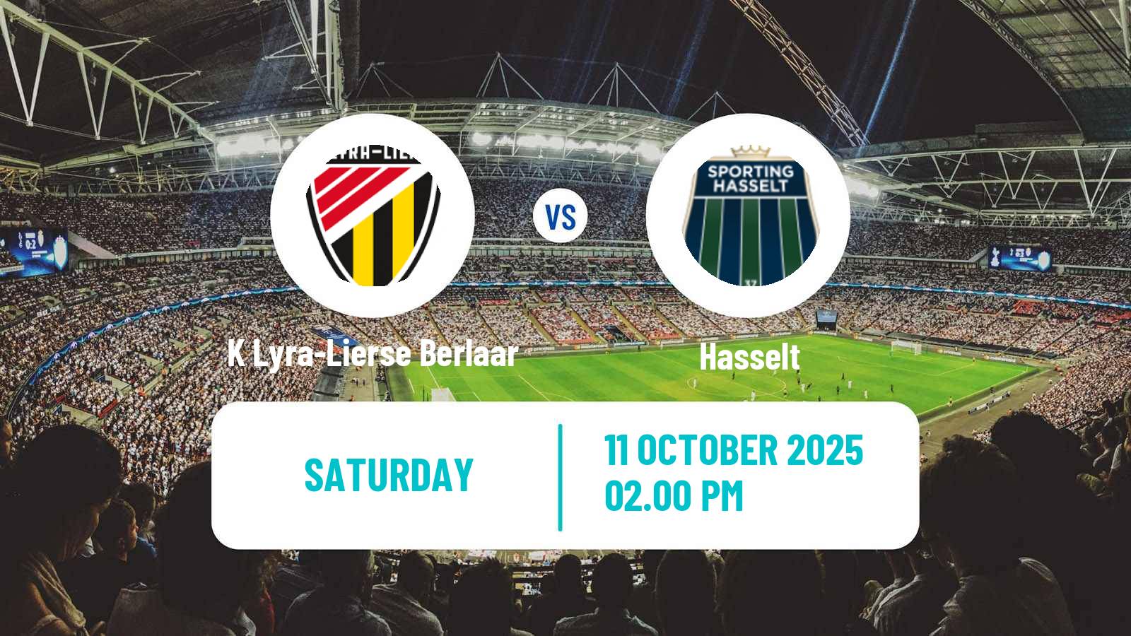 Football Belgian National Division 1 VV K Lyra-Lierse Berlaar - Hasselt