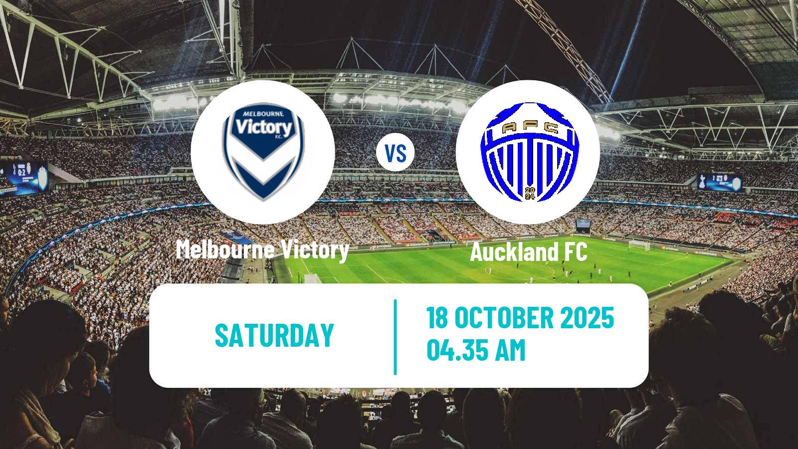 Football Australian A-League Melbourne Victory - Auckland FC