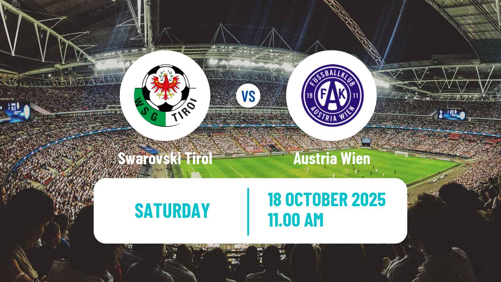 Football Austrian Bundesliga Swarovski Tirol - Austria Wien