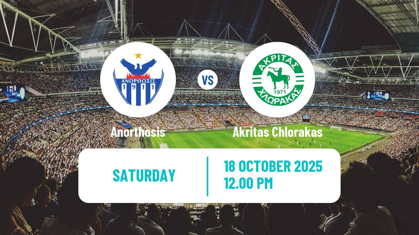 Football Cypriot First Division Anorthosis - Akritas Chlorakas