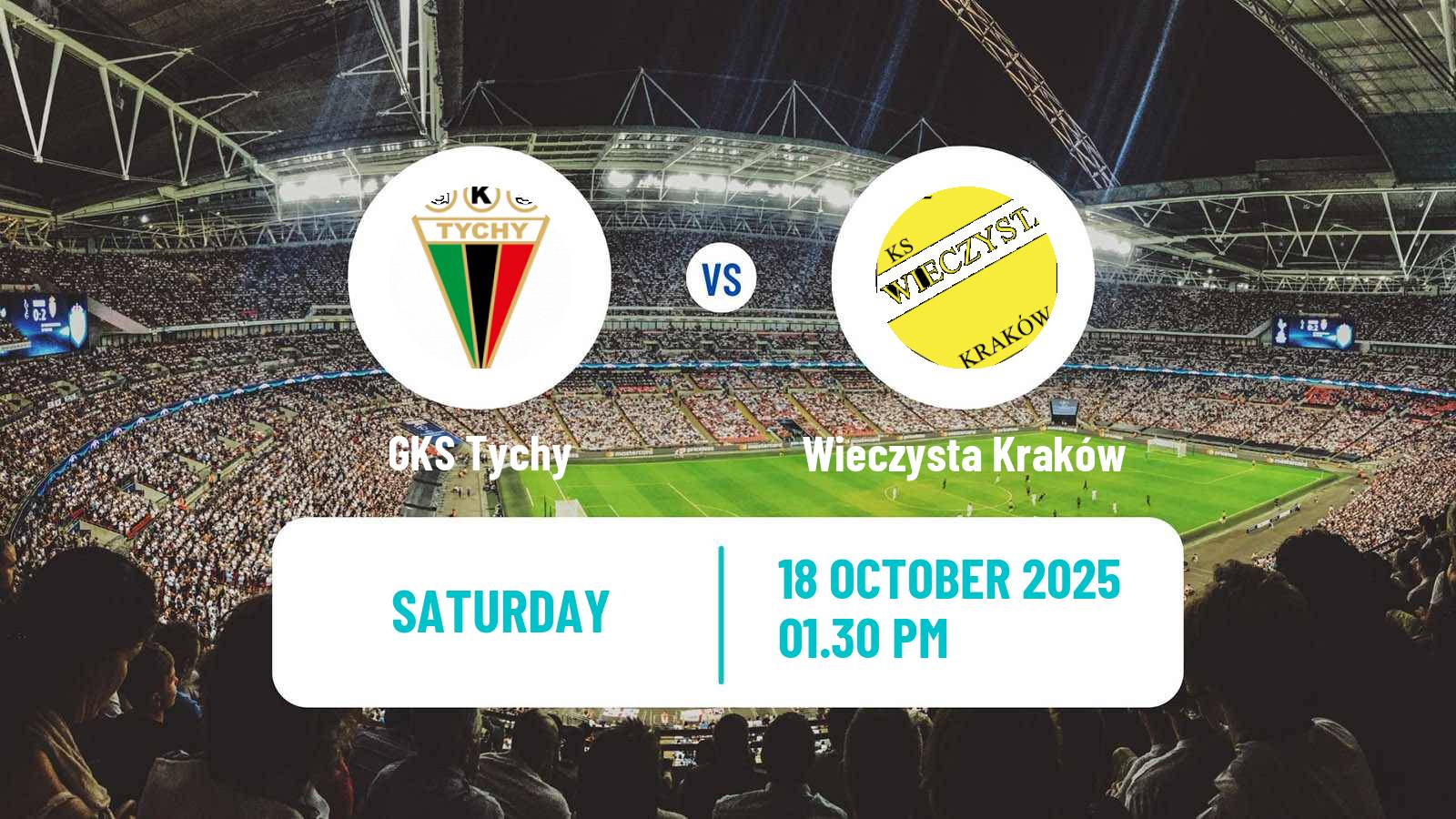 Football Polish Division 1 GKS Tychy - Wieczysta Kraków