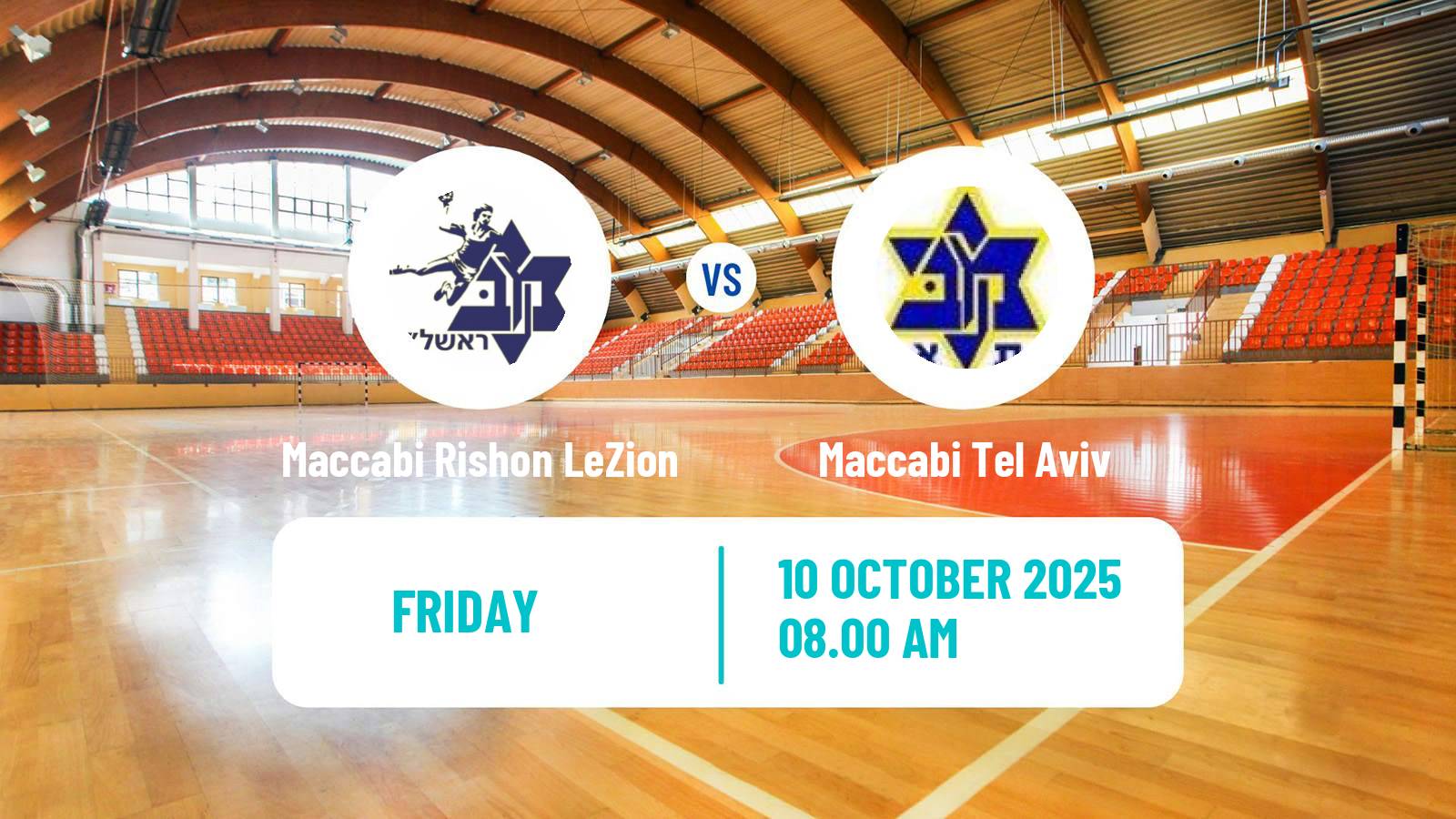 Handball Israeli Division 1 Handball Maccabi Rishon LeZion - Maccabi Tel Aviv
