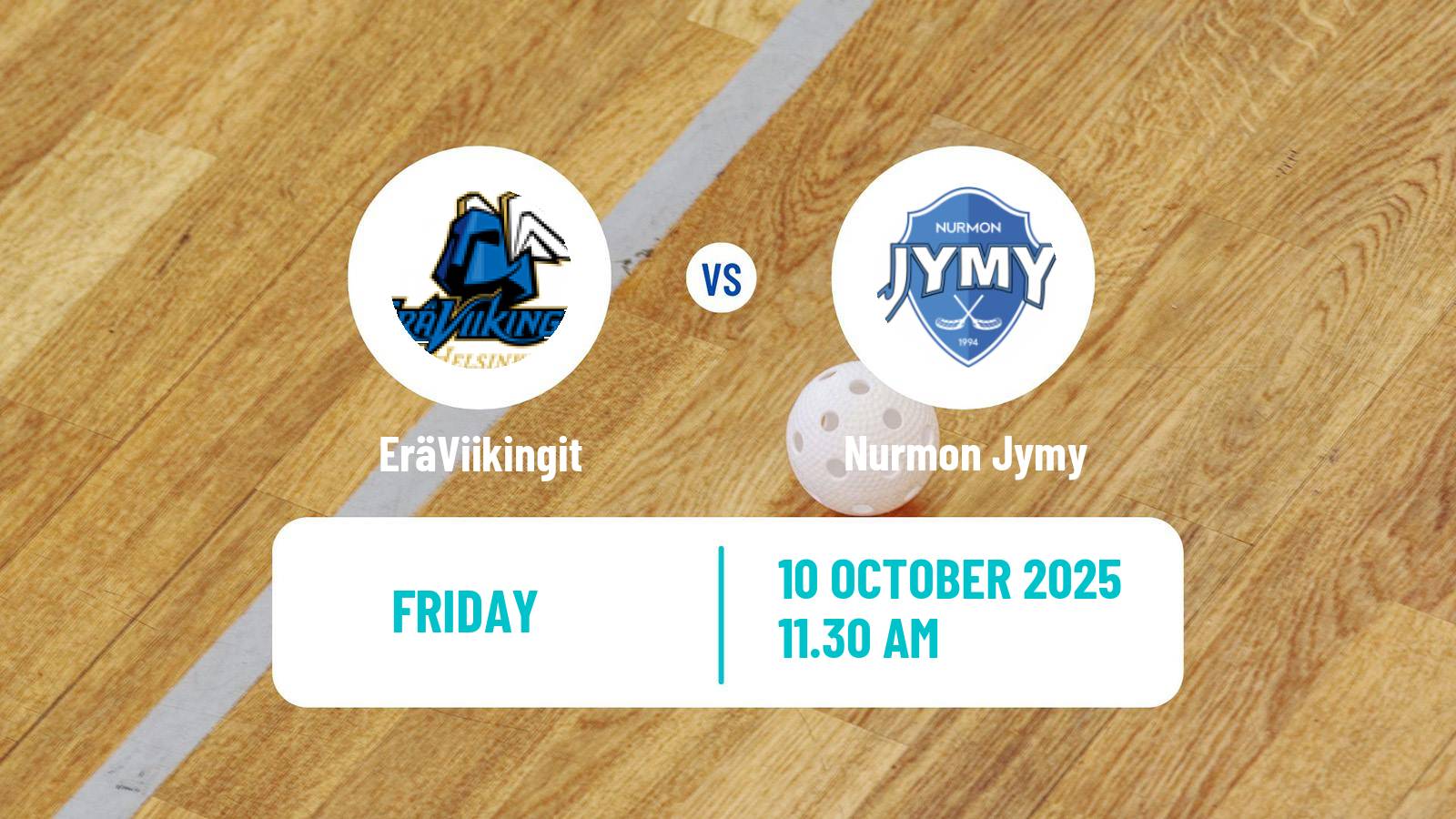 Floorball Finnish F-Liiga EräViikingit - Nurmon Jymy