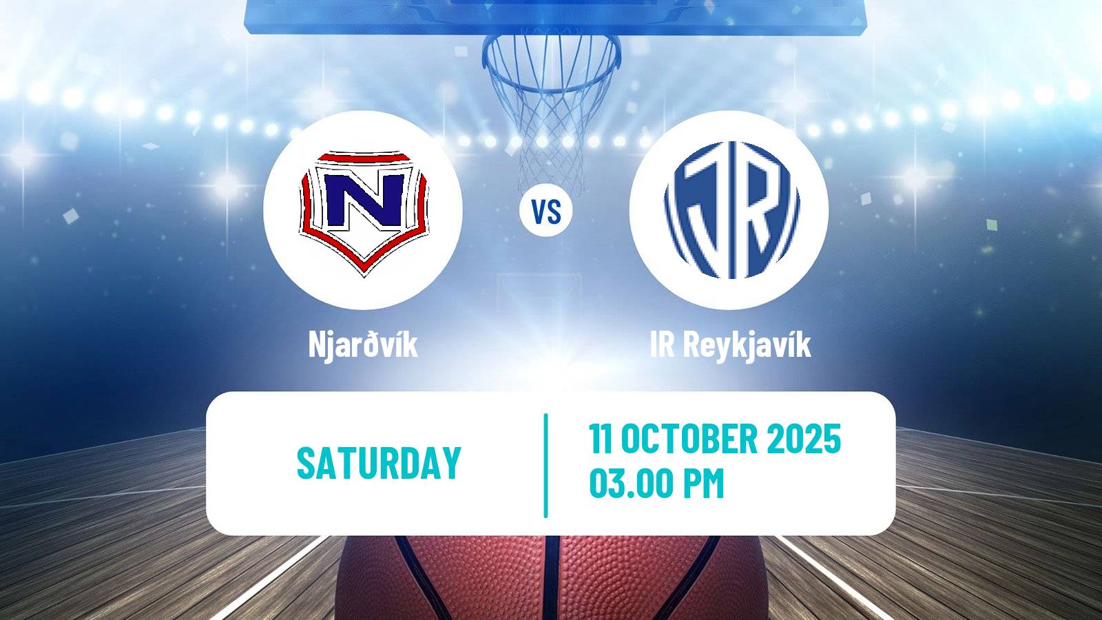 Basketball Icelandic Premier League Basketball Njarðvík - IR Reykjavík