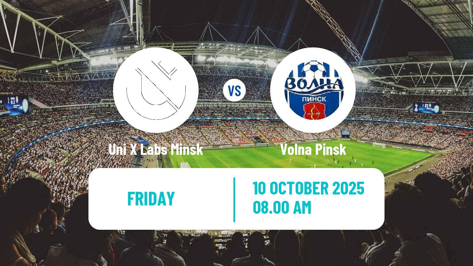 Football Belarusian Pershaya Liga Uni X Labs Minsk - Volna Pinsk