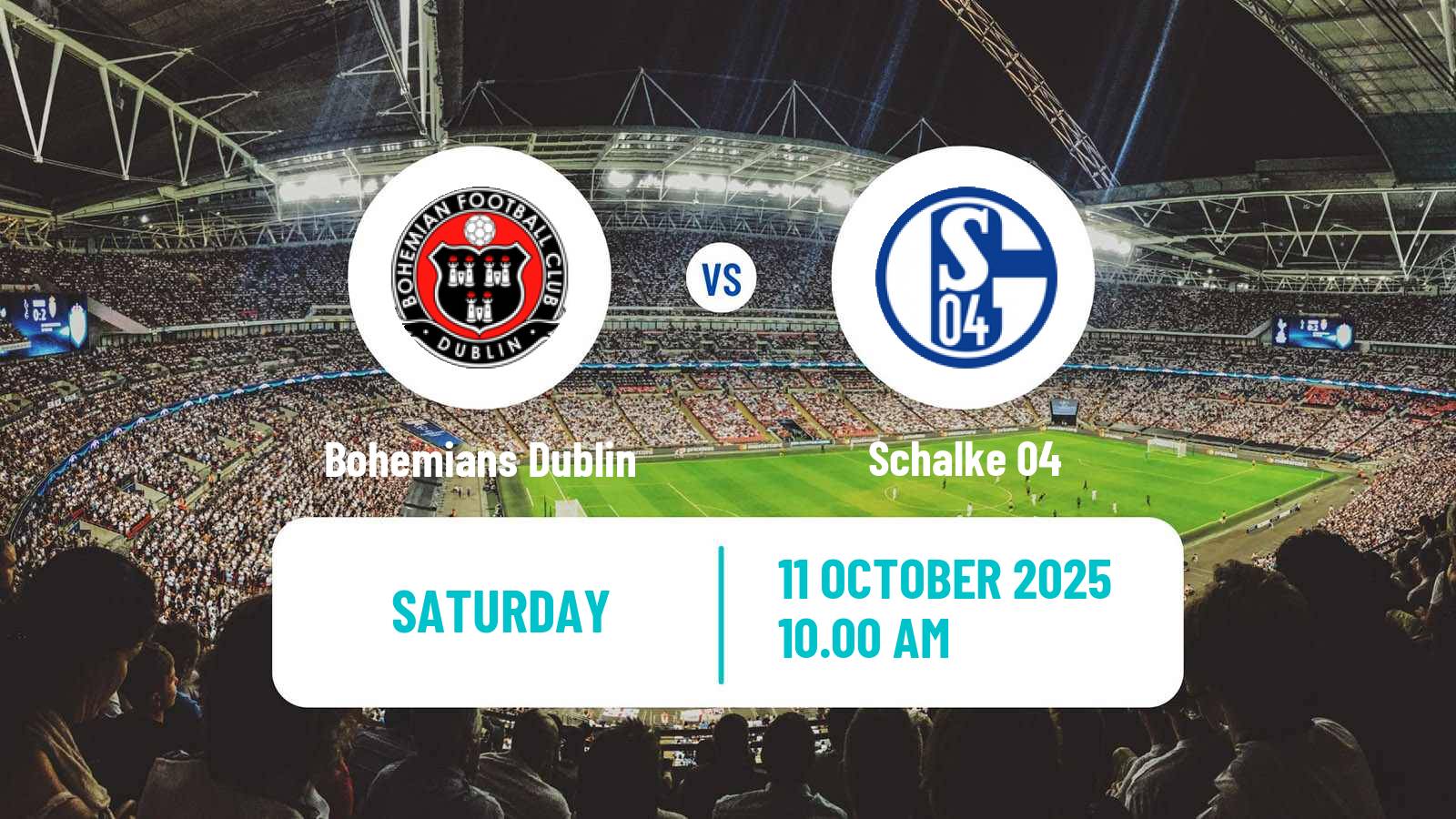 Football Club Friendly Bohemians Dublin - Schalke 04
