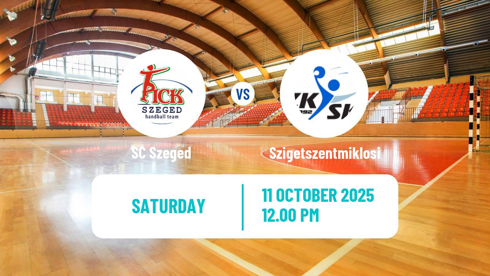 Handball Hungarian Division 1 Handball Szeged - Szigetszentmiklosi