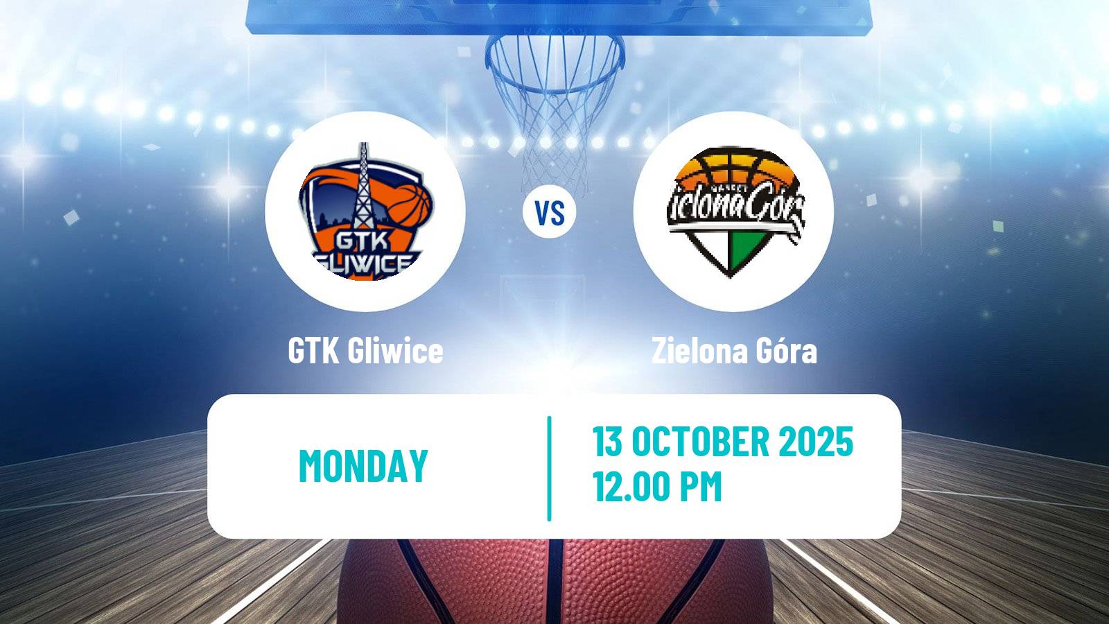 Basketball Polish Basket Liga GTK Gliwice - Zielona Góra