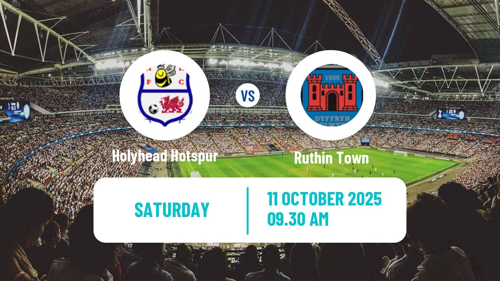 Football Welsh Cymru North Holyhead Hotspur - Ruthin Town