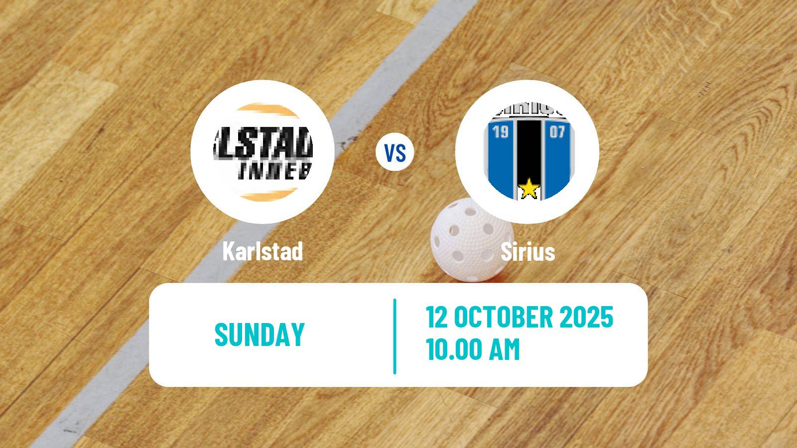Floorball Swedish Allsvenskan Floorball Karlstad - Sirius