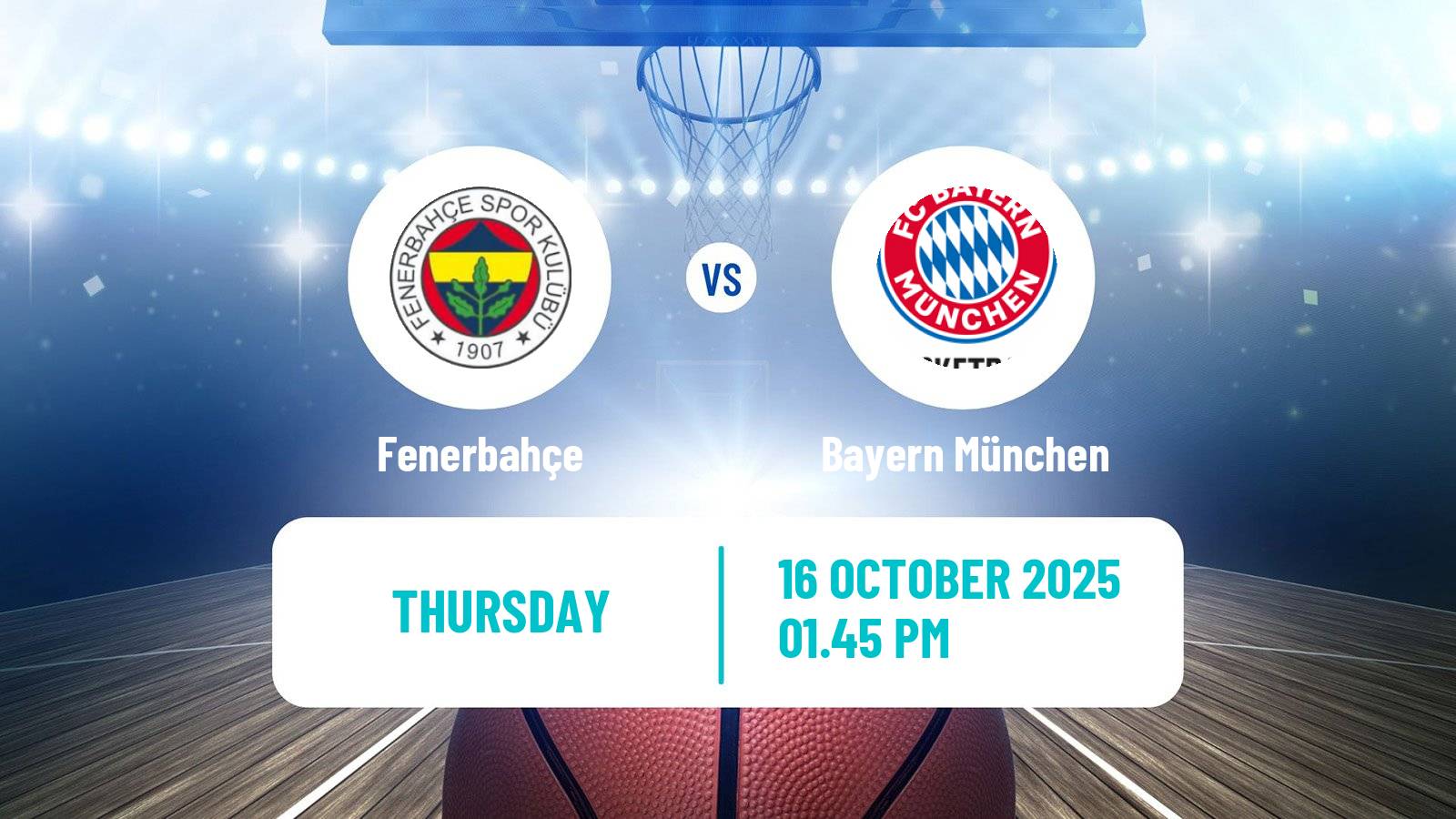 Basketball Euroleague Fenerbahçe - Bayern München