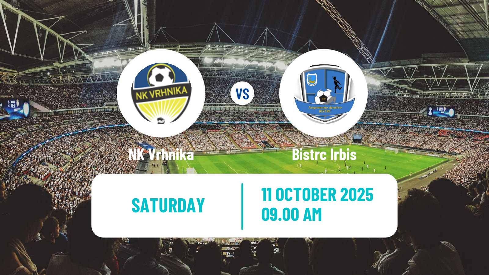 Football Slovenian 3 SNL West Vrhnika - Bistrc Irbis