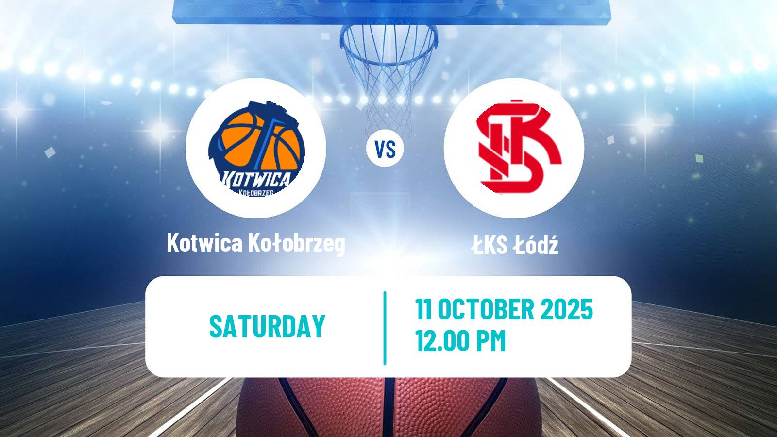 Basketball Polish 1 Liga Basketball Kotwica Kołobrzeg - ŁKS Łódź