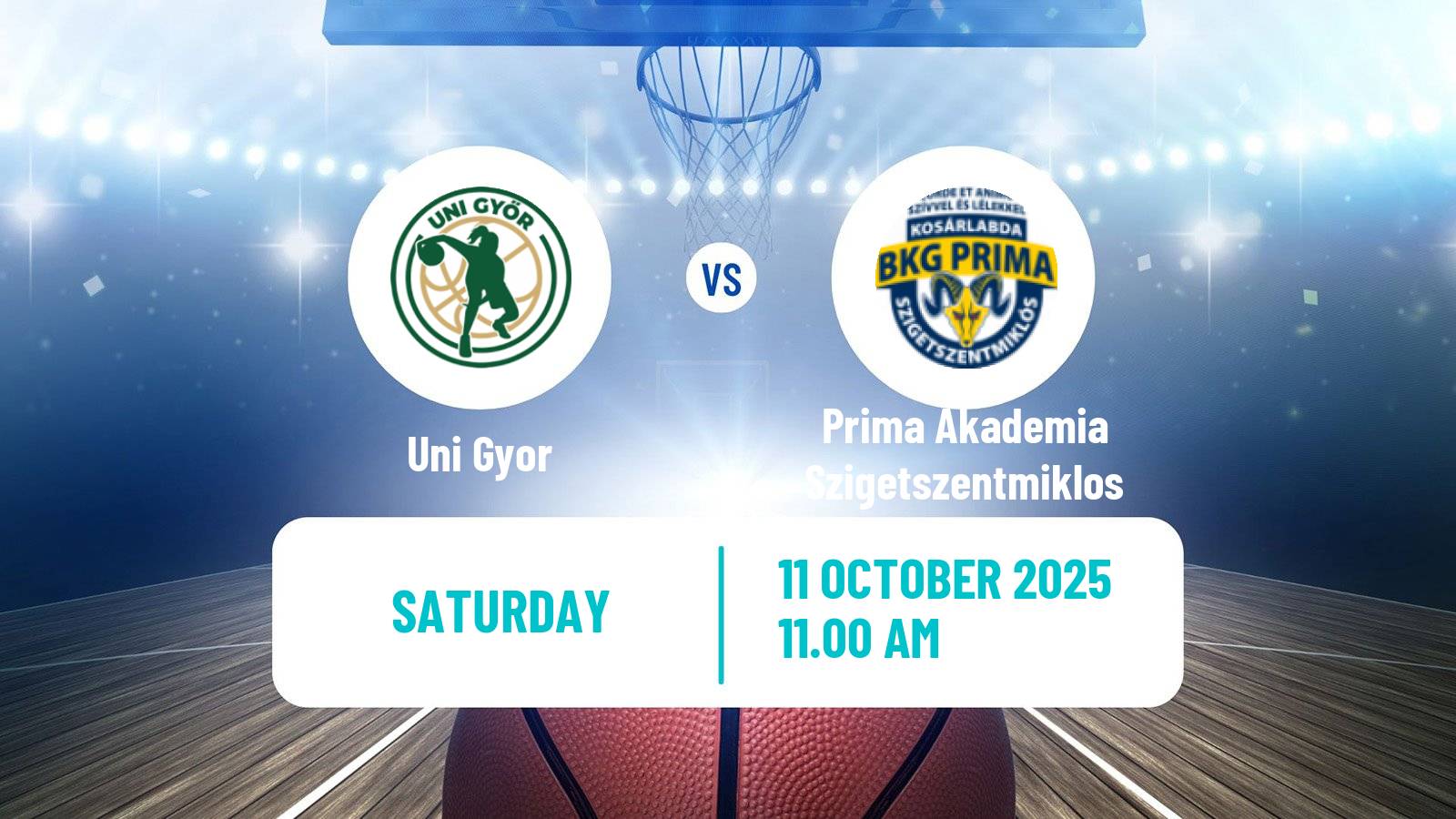 Basketball Hungarian NB I Basketball Women Uni Gyor - Prima Akademia Szigetszentmiklos
