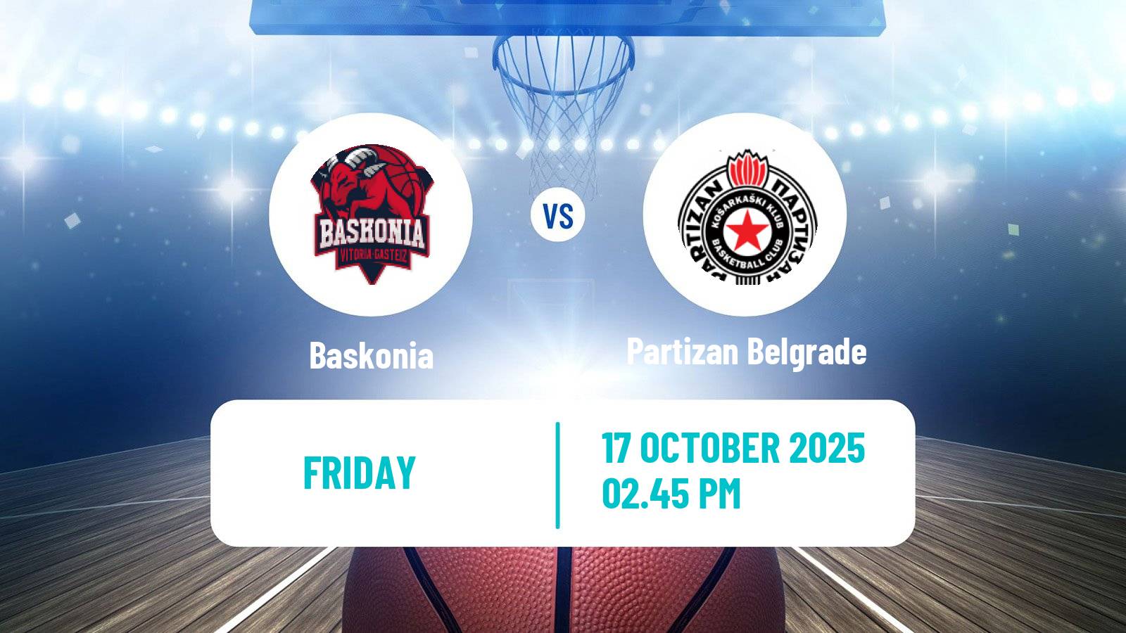 Basketball Euroleague Baskonia - Partizan Belgrade