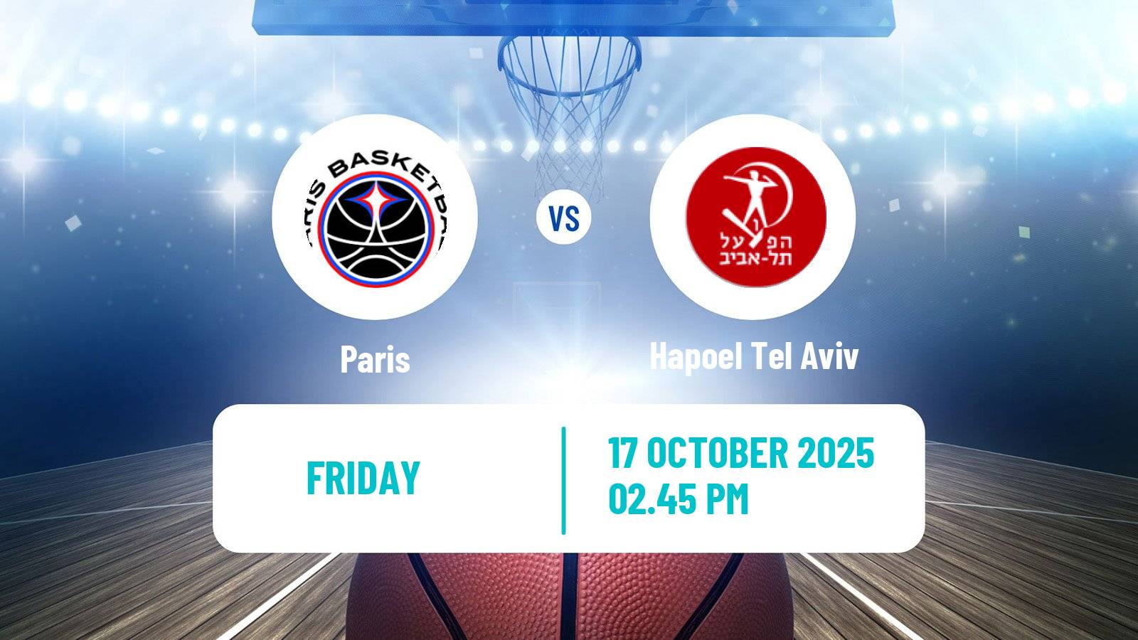 Basketball Euroleague Paris - Hapoel Tel Aviv