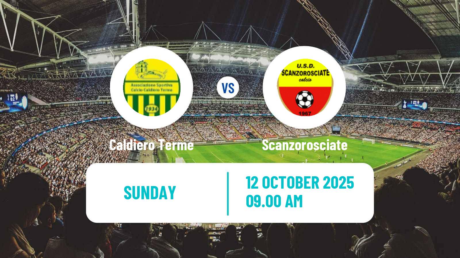 Football Italian Serie D - Group B Caldiero Terme - Scanzorosciate