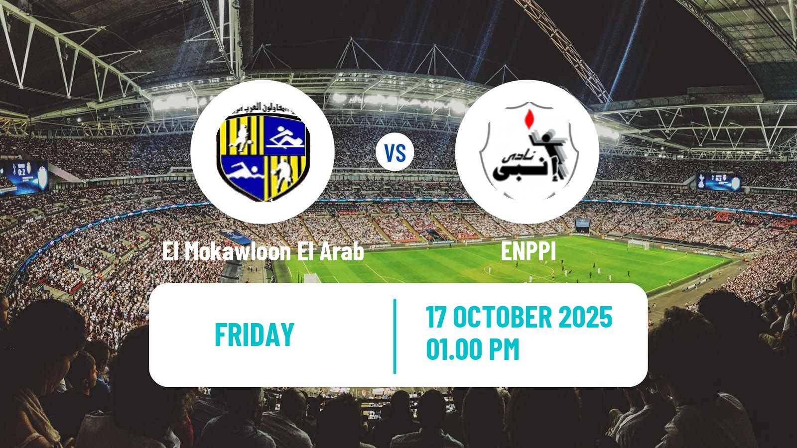 Football Egyptian Premier League El Mokawloon El Arab - ENPPI
