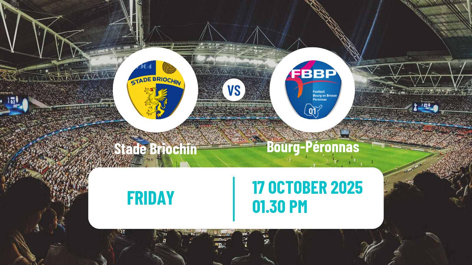 Football French National League Stade Briochin - Bourg-Péronnas