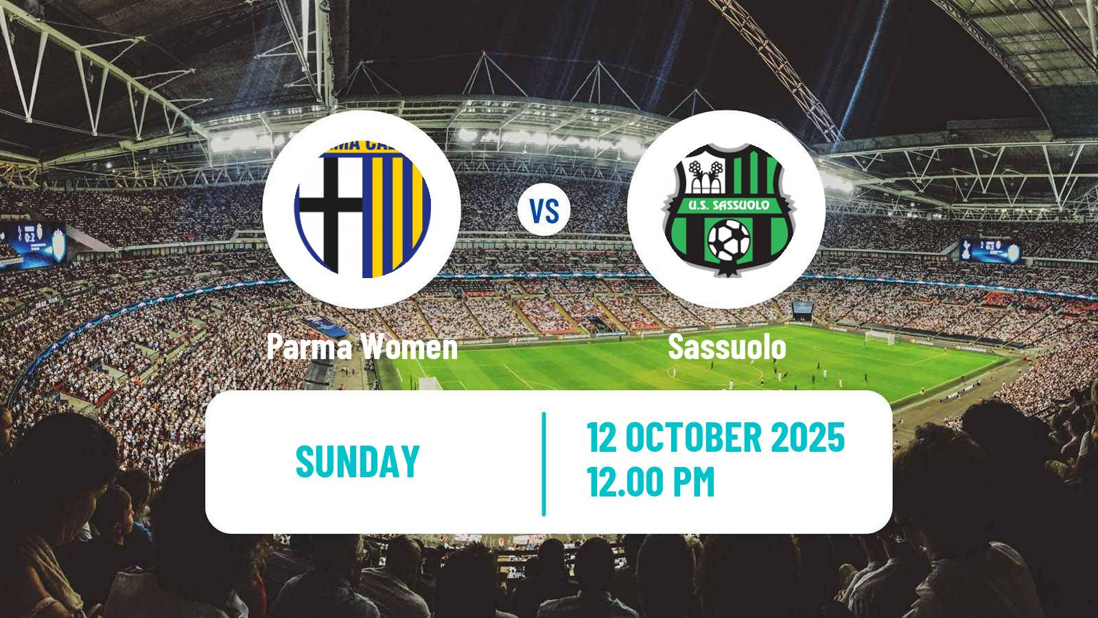 Football Italian Serie A Women Parma - Sassuolo Football Italian Serie A Women Parma - Sassuolo