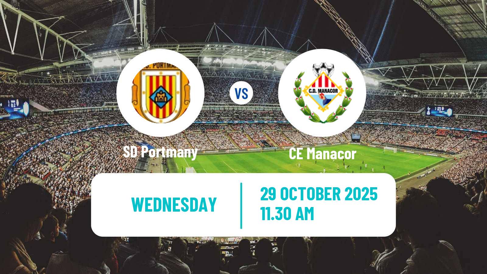Football Spanish Tercera RFEF - Group 11 Portmany - Manacor