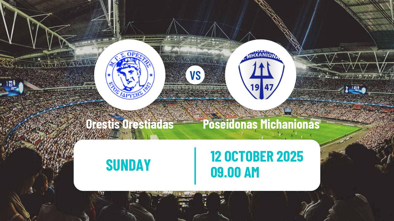 Football Greek Gamma Ethniki - Group 1 Orestis Orestiadas - Poseidonas Michanionas