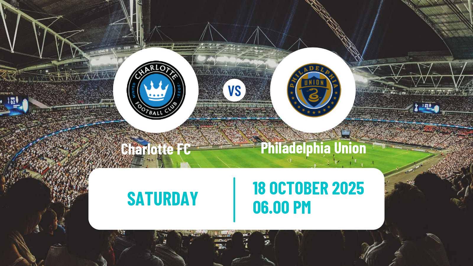 Football MLS Charlotte - Philadelphia Union