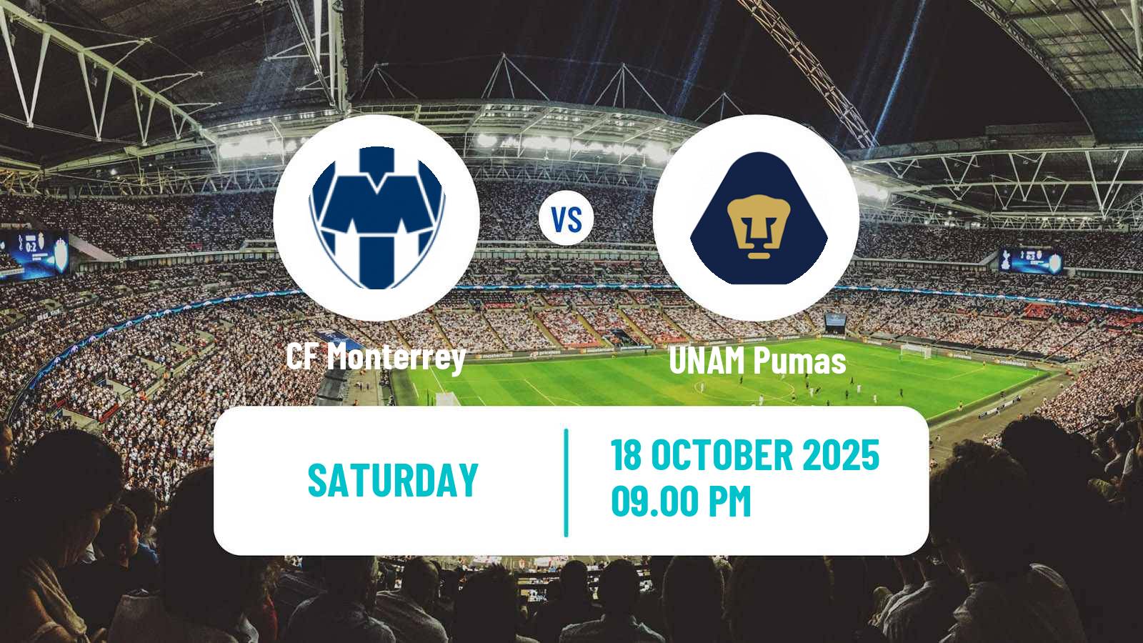 Football Mexican Liga MX Monterrey - UNAM