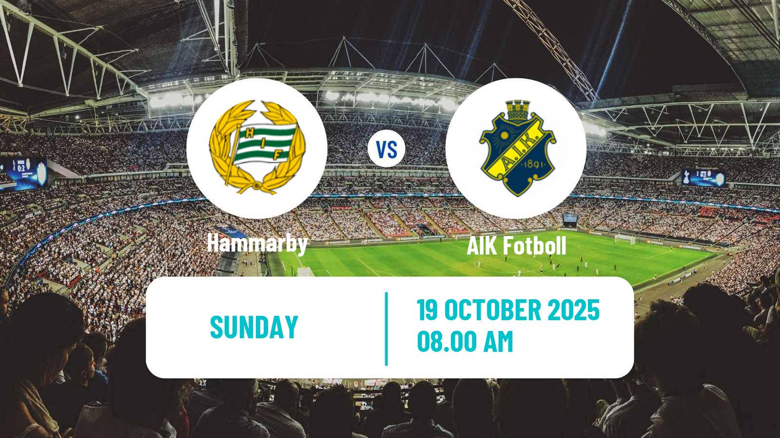 Football Swedish Allsvenskan Hammarby - AIK