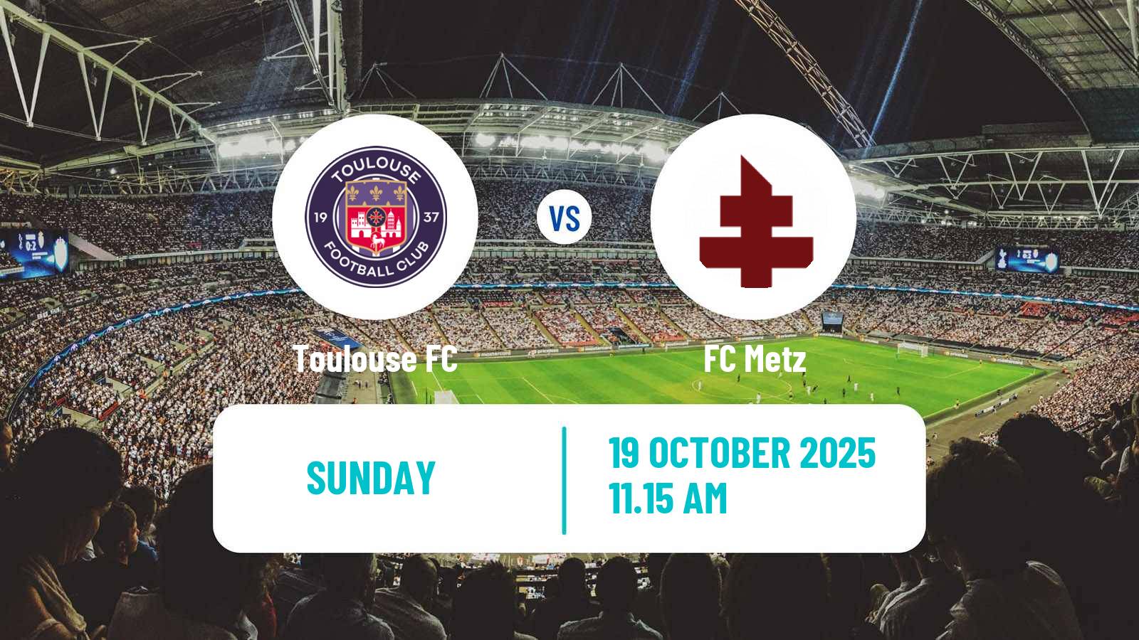 Football French Ligue 1 Toulouse - Metz