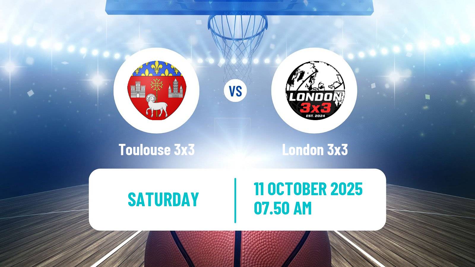 Basketball World Tour Deqing 3x3 Toulouse 3x3 - London 3x3