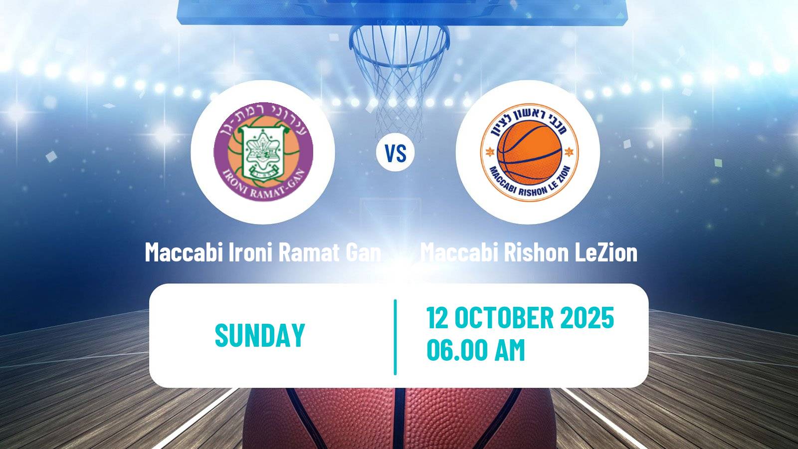 Basketball Israeli Basketball Super League Maccabi Ironi Ramat Gan - Maccabi Rishon LeZion