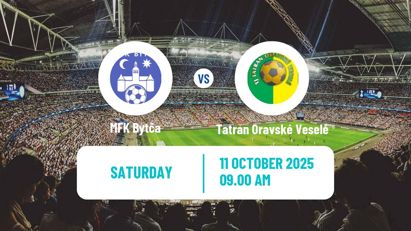 Soccer Slovak 3 Liga Central Bytča - Tatran Oravské Veselé