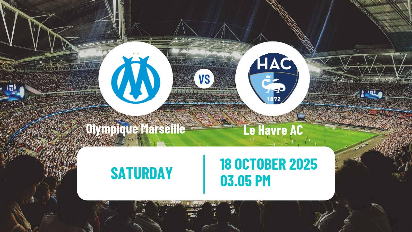 Football French Ligue 1 Olympique Marseille - Le Havre Football French Ligue 1 Olympique Marseille - Le Havre
