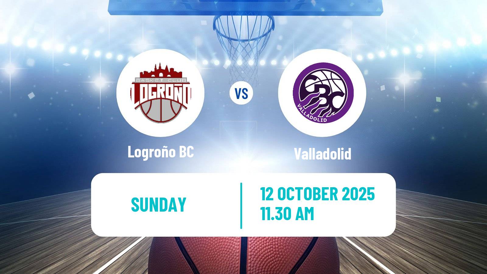 Basketball Spanish LEB Plata Logroño - Valladolid