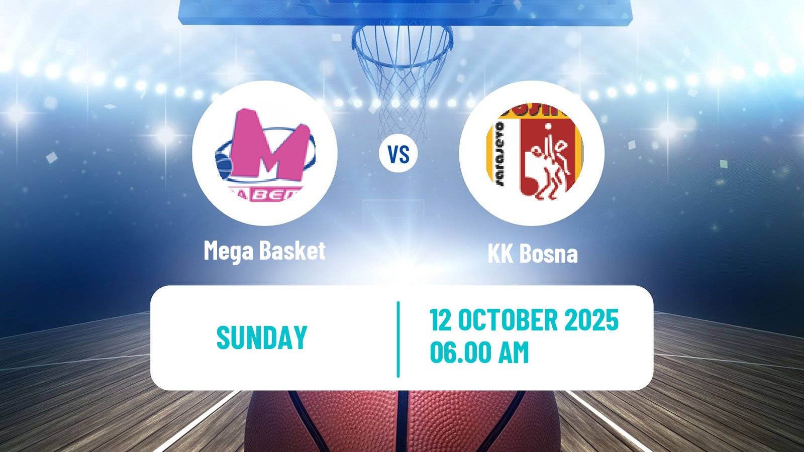 Basketball Adriatic League Mega Basket - Bosna