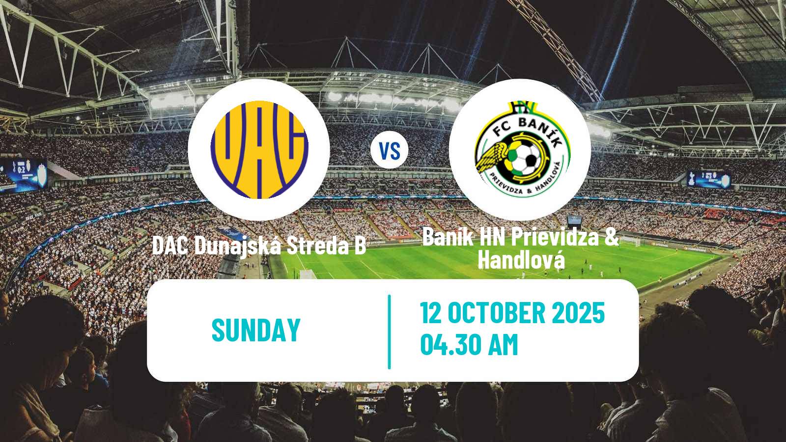 Football Slovak 3 Liga West DAC Dunajská Streda B - Baník HN Prievidza & Handlová