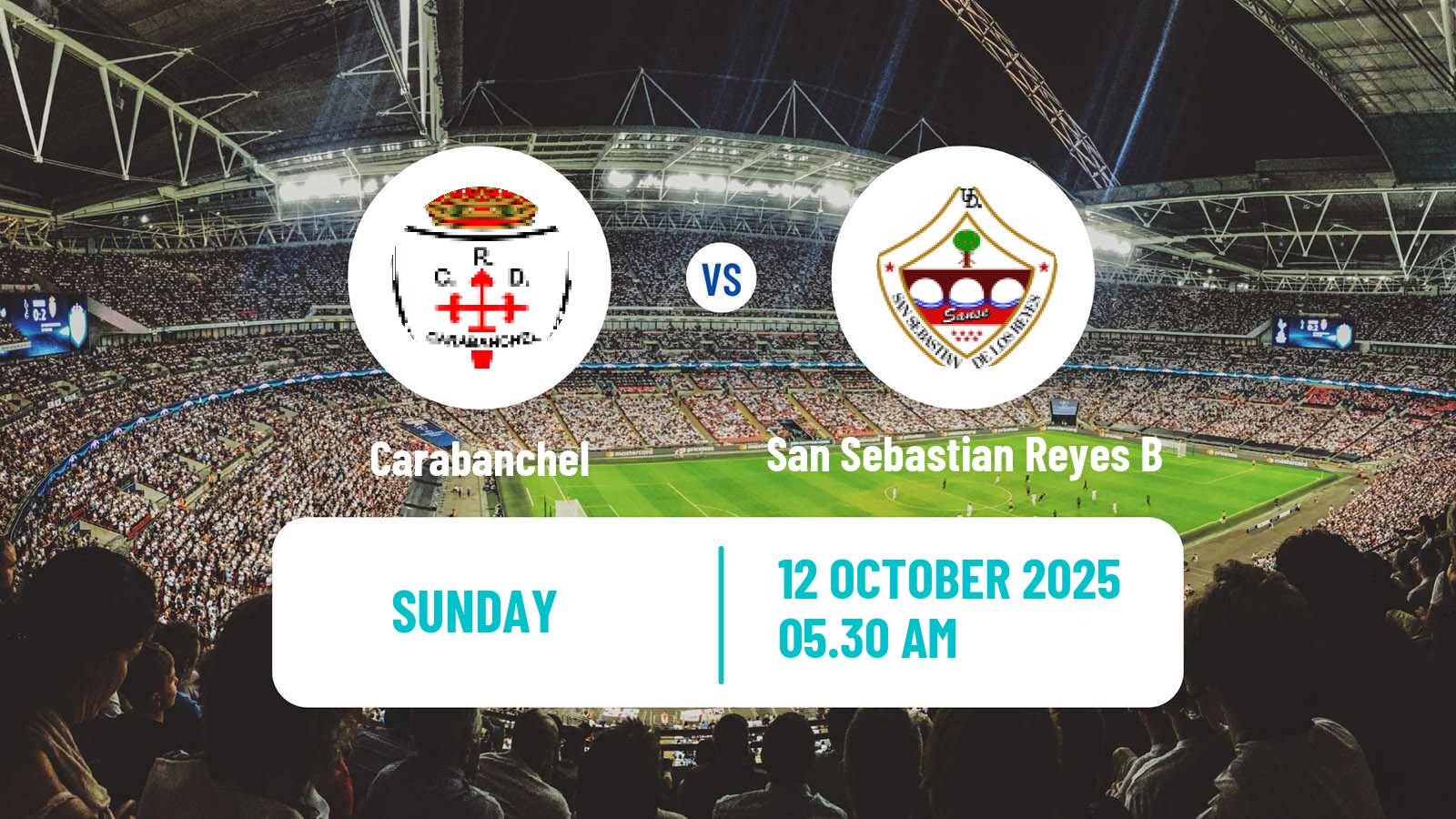 Football Spanish Tercera RFEF - Group 7 Carabanchel - San Sebastian Reyes B